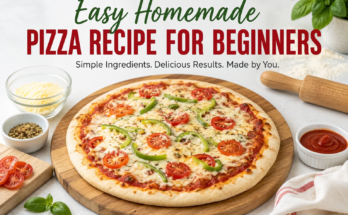 Easy Homemade Pizza Recipe for Beginners