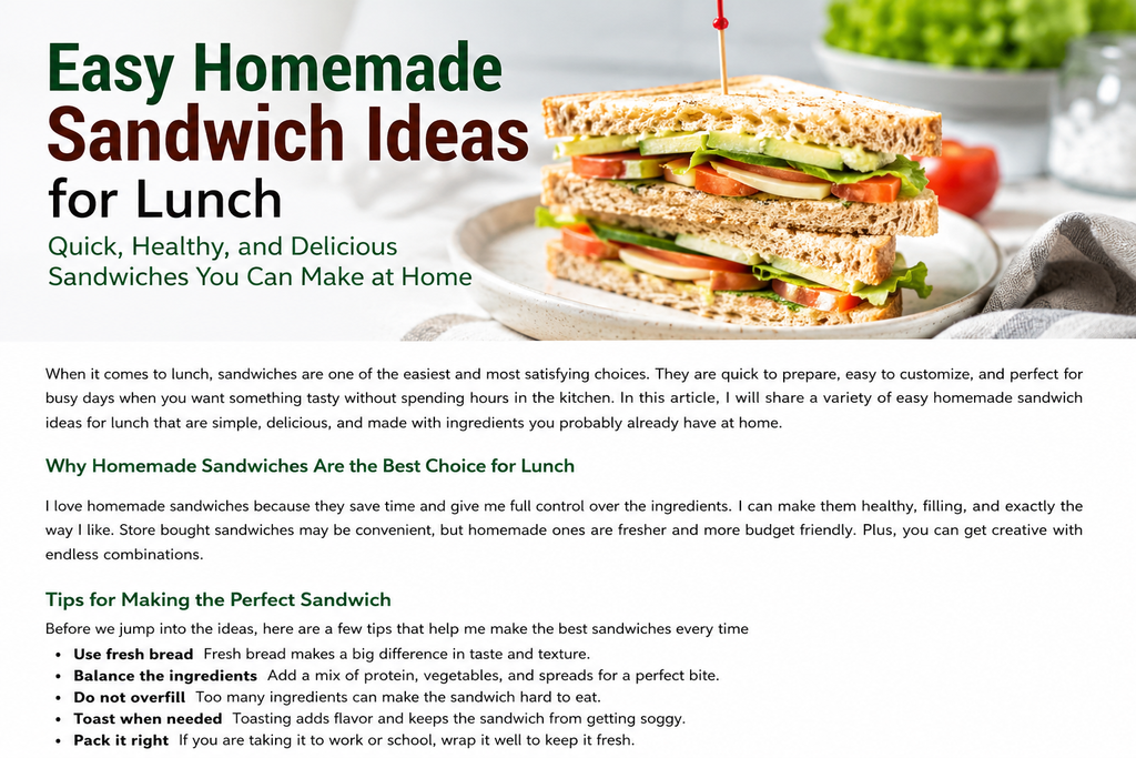 Easy Homemade Sandwich Ideas for Lunch