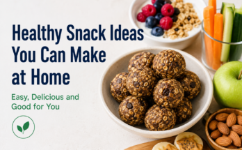 Healthy Snack Ideas You Can Make at Home