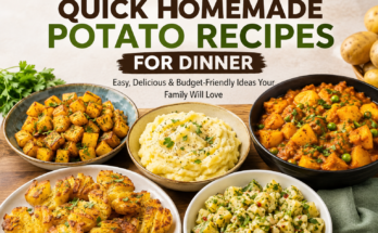 Quick Homemade Potato Recipes for Dinner
